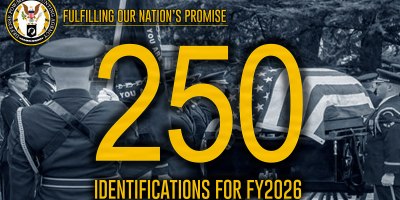 DPAA graphic to commemorate 250 identifications for fiscal year 2026, Oct. 6, 2026. (U.S. Army graphic by Sgt. Devin Davis)