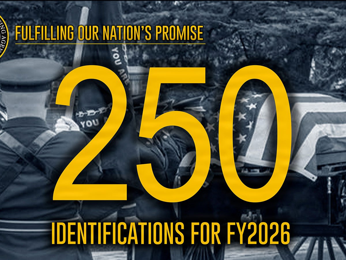 Fulfilling Our Nation’s Promise A Record 250 Identifications in Fiscal Year&nbsp;2026